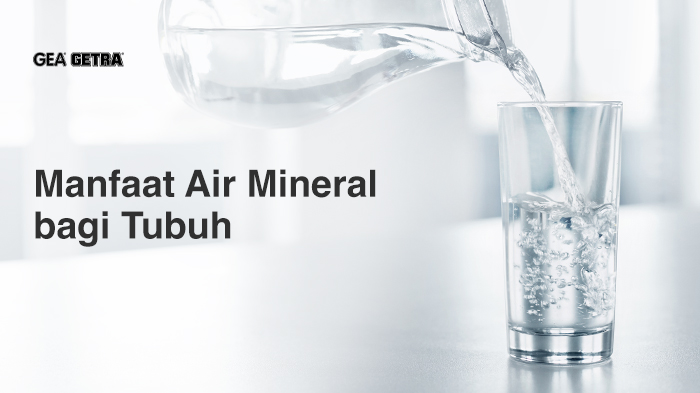 Manfaat Air Mineral bagi Tubuh 