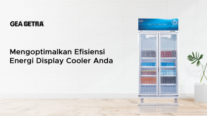 Mengoptimalkan Efisiensi Energi Display Cooler Anda